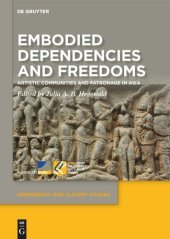 book Embodied Dependencies and Freedoms: Artistic Communities and Patronage in Asia