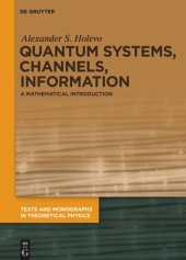 book Quantum Systems, Channels, Information: A Mathematical Introduction