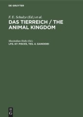 book Das Tierreich / The Animal Kingdom: Lfg. 67 Pisces, Teil 4. Ganoidei