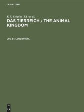 book Das Tierreich / The Animal Kingdom. Lfg. 64 Lepidoptera: Baroniidae, Teinopalpidae, Parnassiidae pars 1