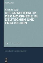 book Die Graphematik der Morpheme im Deutschen und Englischen