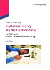 book Kostenrechnung für die Gastronomie: mit Fallstudie aus der Unternehmensberatung