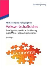 book Volkswirtschaftslehre: Paradigmenorientierte Einführung in die Mikro- und Makroökonomie