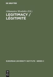 book Legitimacy / Légitimité: Proceedings of the Conference held in Florence, June 3 and 4, 1982 / Actes du colloque de Florence, juin, 3 et 4, 1982