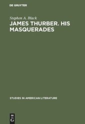 book James Thurber. His masquerades: A critical study