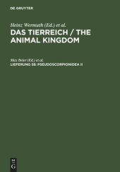 book Das Tierreich / The Animal Kingdom. Lieferung 58 Pseudoscorpionidea II: Subord. C. Cheliferinea