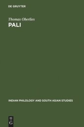 book Pali: A Grammar of the Language of the Theravada Tipitaka. With a Concordance to Pischel's Grammatik der Prakrit-Sprachen