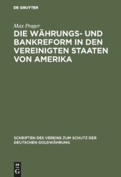 book Die Währungs- und Bankreform in den Vereinigten Staaten von Amerika