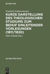 book Kurze Darstellung des theologischen Studiums zum Behuf einleitender Vorlesungen (1811/1830)