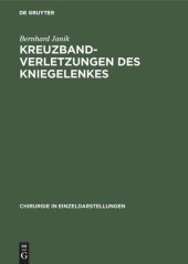 book Kreuzbandverletzungen des Kniegelenkes