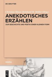 book Anekdotisches Erzählen: Zur Geschichte und Poetik einer kleinen Form