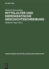 book Mittelalter und Demokratische Geschichtsschreibung