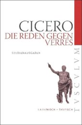 book Die Reden gegen Verres: Auswahlausgabe. Lateinisch - Deutsch