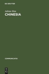 book Chinesia: The European Construction of China in the Literature of the 17th and 18th Centuries