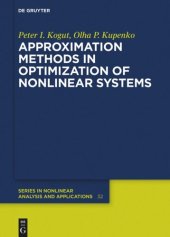 book Approximation Methods in Optimization of Nonlinear Systems