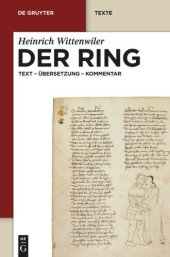 book Der Ring: Text - Übersetzung - Kommentar. Nach der Münchener Handschrift herausgegeben, übersetzt und erläutert