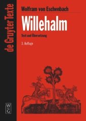 book Willehalm: [Text und Übersetzung] Text der Ausgabe von Werner Schröder