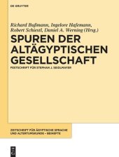 book Spuren der altägyptischen Gesellschaft: Festschrift für Stephan J. Seidlmayer