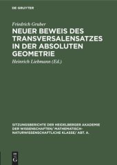 book Neuer Beweis des Transversalensatzes in der absoluten Geometrie