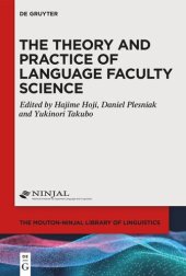 book The Theory and Practice of Language Faculty Science