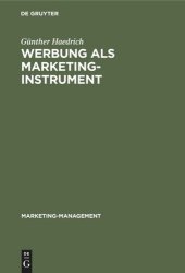 book Werbung als Marketinginstrument: Mit Fallbeispielen aus der Werbepraxis