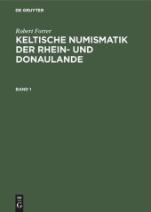 book Keltische Numismatik der Rhein- und Donaulande: Band 1