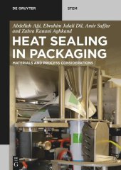 book Heat Sealing in Packaging: Materials and Process Considerations