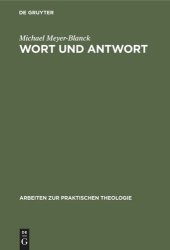 book Wort und Antwort: Geschichte und Gestaltung der Konfirmation am Beispiel der Ev.-Luth. Landeskirche Hannovers