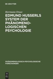 book Edmund Husserls System der phänomenologischen Psychologie