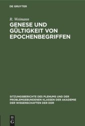 book Genese und Gültigkeit von Epochenbegriffen: Theoretisch-methodologische Prinzipien der Periodisierung