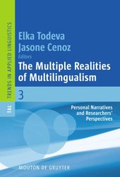 book The Multiple Realities of Multilingualism: Personal Narratives and Researchers’ Perspectives