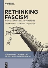 book Rethinking Fascism: The Italian and German Dictatorships