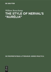 book The style of Nerval’s “Aurélia”