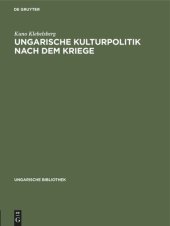 book Ungarische Kulturpolitik nach dem Kriege