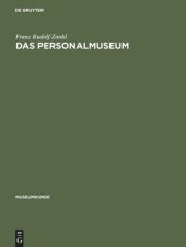 book Das Personalmuseum: Untersuchung zu einem Museumstypus