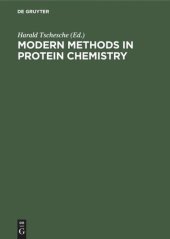 book Modern Methods in Protein Chemistry. [Volume 1] Modern methods in protein chemistry: Review articles following the joint meeting of the Nordic Biochemical Societies Damp/Kiel, FR of Germany, September 27–29, 1982