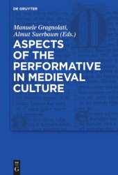 book Aspects of the Performative in Medieval Culture