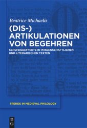 book (Dis-)Artikulationen  von Begehren: Schweigeeffekte in wissenschaftlichen und literarischen Texten