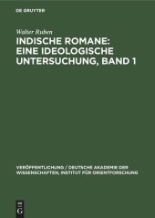 book Indische Romane: Eine ideologische Untersuchung, Band 1: Einige Romane Bankim Chatterjees und Rabindranath Tagores