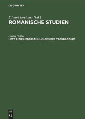 book Romanische Studien: Heft 9 Die Liedersammlungen der Troubadours