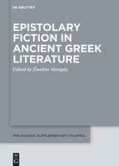 book Epistolary Fiction in Ancient Greek Literature