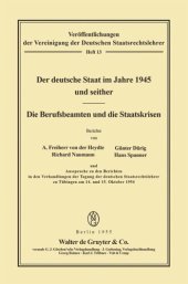 book Der deutsche Staat im Jahre 1945 und seither. Die Berufsbeamten und die Staatskrisen