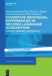 book Cognitive Individual Differences in Second Language Acquisition: Theories, Assessment and Pedagogy