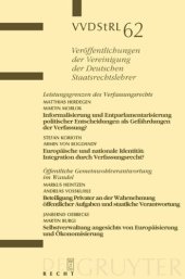 book Leistungsgrenzen des Verfassungsrechts. Öffentliche Gemeinwohlverantwortung im Wandel: Berichte und Diskussionen auf der Tagung der Vereinigung der Deutschen Staatsrechtslehrer in St. Gallen vom 1. bis 5. Oktober 2002