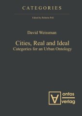 book Cities, Real and Ideal: Categories for an Urban Ontology