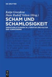 book Scham und Schamlosigkeit: Grenzverletzungen in Literatur und Kultur der Vormoderne