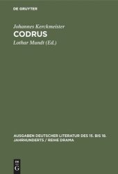 book Codrus: Ein neulateinisches Drama aus dem Jahre 1485