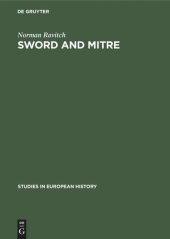 book Sword and mitre: Government and episcopate in France and England in the age of aristocracy