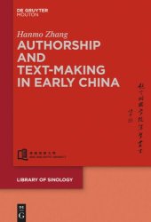 book Authorship and Text-making in Early China