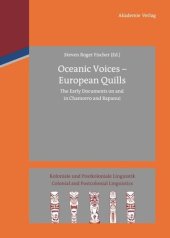 book Oceanic Voices - European Quills: The Early Documents on and in Chamorro and Rapanui